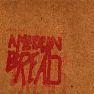 The American Bread - EP