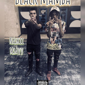 Black Mamba (feat. MSAVV) (Explicit)