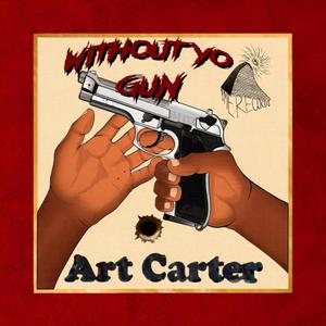 Without Yo Gun (Explicit)