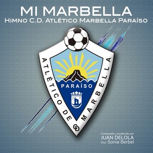 Mi Marbella - Himno C.D. Atlético Marbella Paraíso