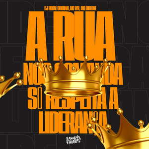 DJ Rugal Original - A Rua nos Comanda Só Respeita a Liderança (Explicit)