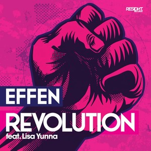 Revolution (Effen Futurism Extended Remix)