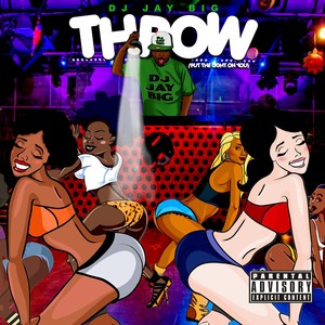 Throw (Put the Light on You) [Explicit]