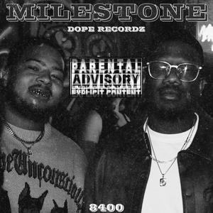 MILESTONE (feat. RELL) (Explicit)