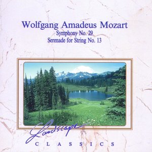 Wolfgang Amadeus Mozart: Sinfonie Nr. 29, A-Dur, KV 201 - Serenade für Streicher Nr. 13, G-Dur, KV 525