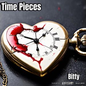 Time Pieces (Explicit)