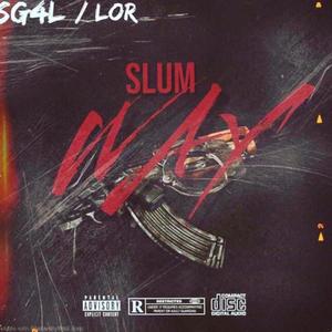 SLumWay (Explicit)