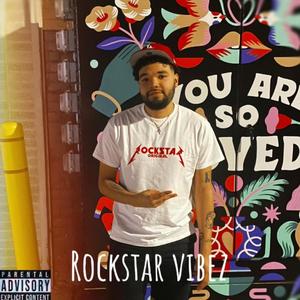 Rockstar Vibez (Explicit)