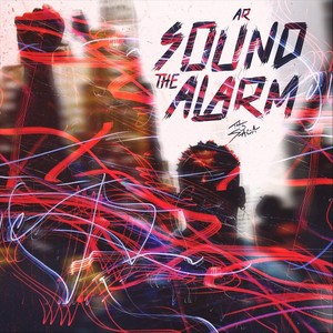 Sound the Alarm (feat. Th3 Saga)