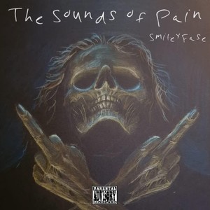 The Sounds of Pain (Explicit)