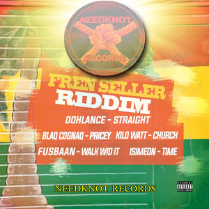 Fren Seller Riddim