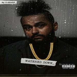 Watered Down (feat. Yowdergod) (Explicit)
