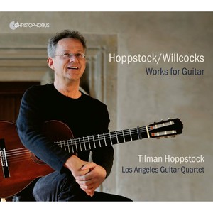 Tilman Hoppstock/Allan Willcocks: Works for Guitar