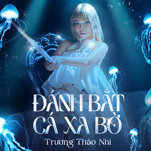 Đánh Bắt Cá Xa Bờ