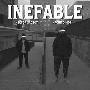 Inefable (Explicit)