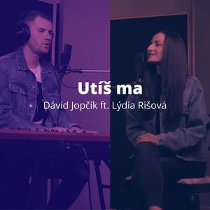 Utíš ma (feat. Lydia Risova)