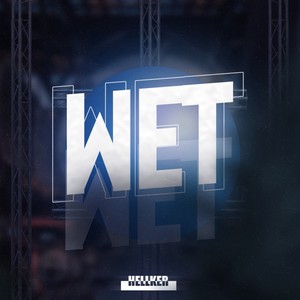 Wet