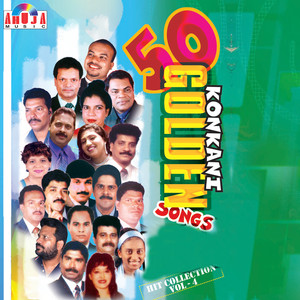 50 Konkani Golden Songs Hit Collection, Vol. 04