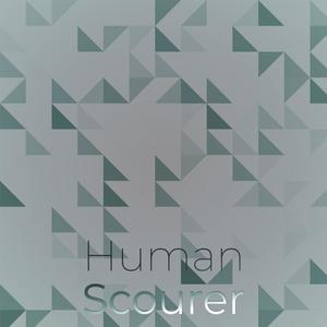 Human Scourer