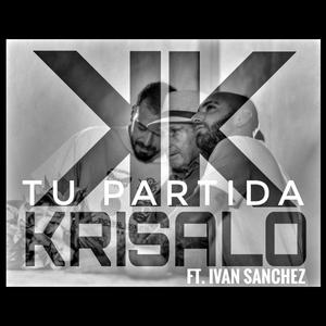 TU PARTIDA (feat. Ivan Sánchez)