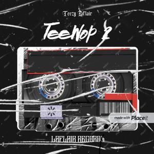 TeeWop 2 (HD) [Explicit]