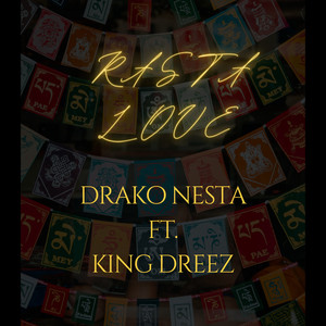 Rasta Love (feat. King Dreez)