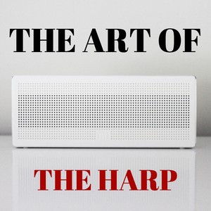 The Art Of The Harp