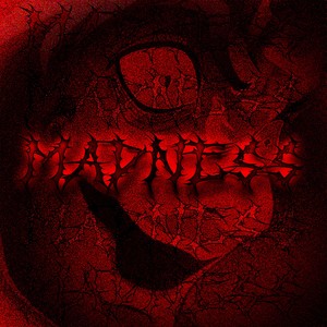 MADNESS