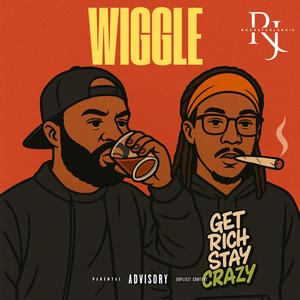Wiggle (feat. Reaper Reap) (Explicit)