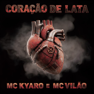 Coração de lata (Explicit)