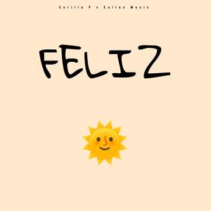 Feliz (Explicit)