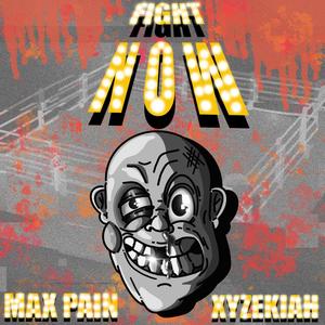 Fight Now (feat. XYZekiah) [Explicit]