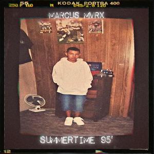 Summertime 95' (Explicit)