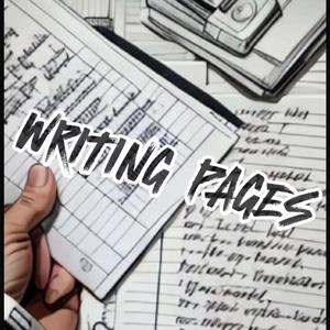 Writing Pages (feat. 4RT) [Explicit]