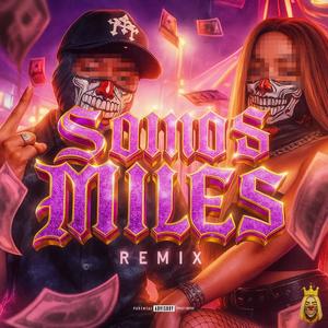 SOMOS MILES (feat. Kandy) (Remix|Explicit)