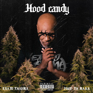 Hood Candy (Explicit)