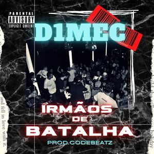 Irmãos de Batalha (Explicit)