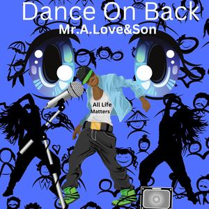 Dance On Back (feat. IV)