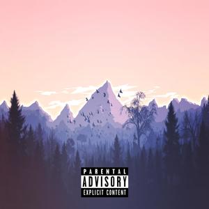 Valley Sunsets(feat. Galaxii Boii) (Explicit)