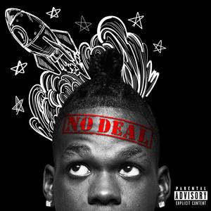 No Deal (Explicit)