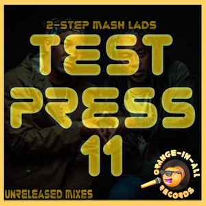 Test Press 11 VIP (VIP Dub Mix)