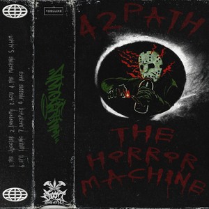 THE HORROR MACHINE (Explicit)