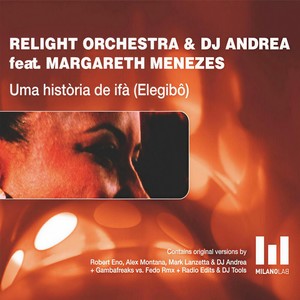 Elegibò(Uma historia de Ifà)[feat. Margareth Menez] (Dj Andrea Dub Mix)