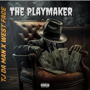 The Playmaker (feat. Westface) [Explicit]