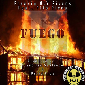 Fuego (Freakin N.Y Ricans Fire Mix)