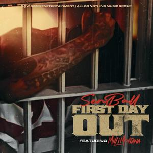 1st Day Out (feat. Milli Montana) [Explicit]