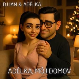 Adélka, môj domov (feat. Adélka)