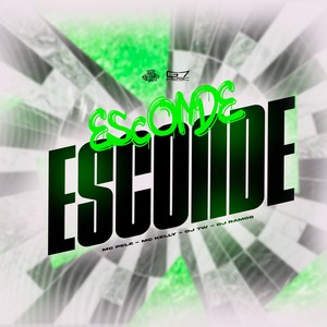 Esconde Esconde (Explicit)