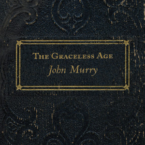 The Graceless Age (Explicit)