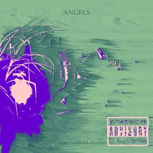 Angels (Explicit)